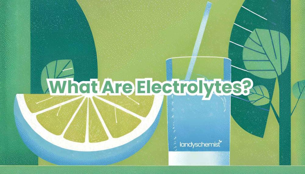 what are electrolytes