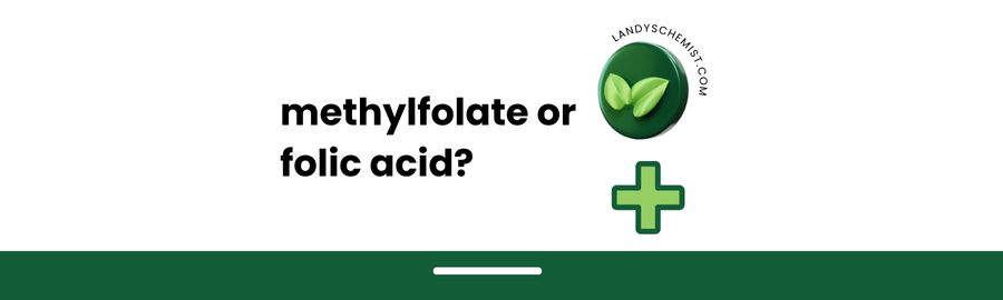 Should you take methyl folate or folic acid