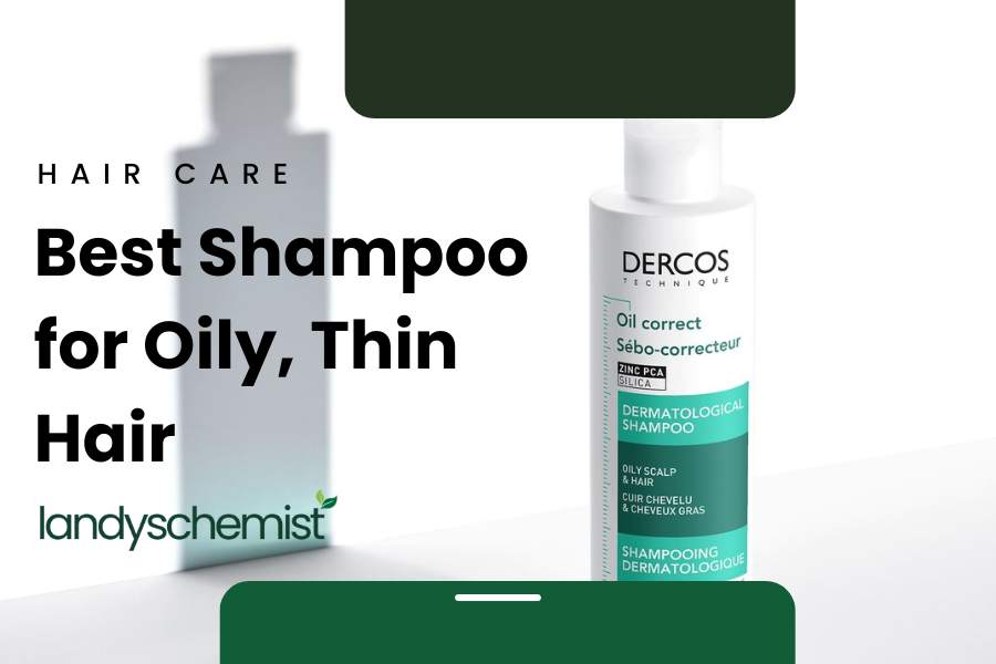 best shampoo for oily thin air