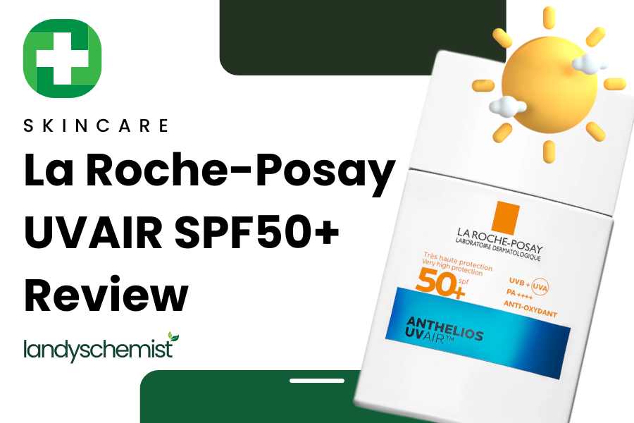 la roche-posay uvair spf50 review