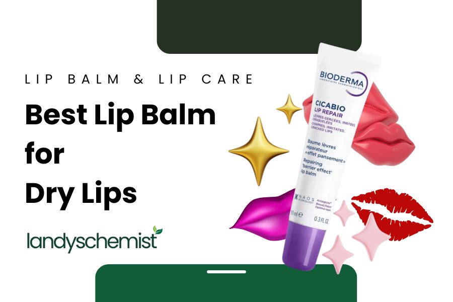 best lip balm for dry lips