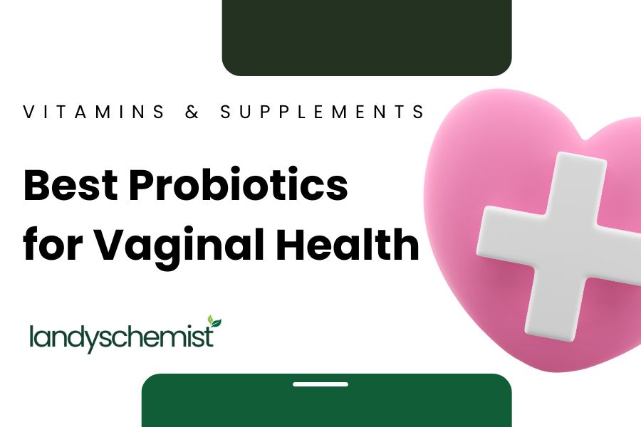 best probiotics for vaginal health