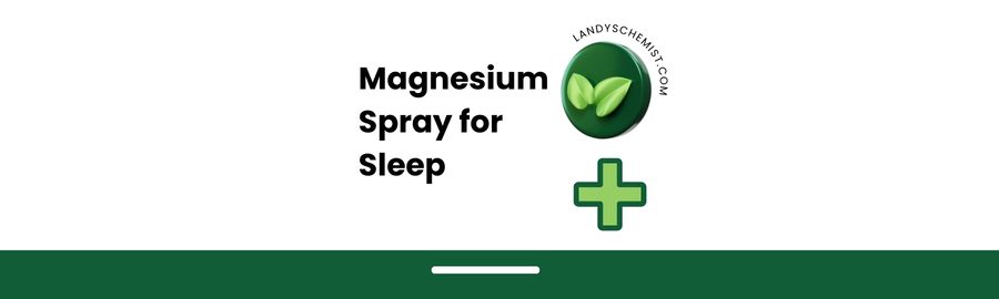 Magnesium Spray for Sleep How Much