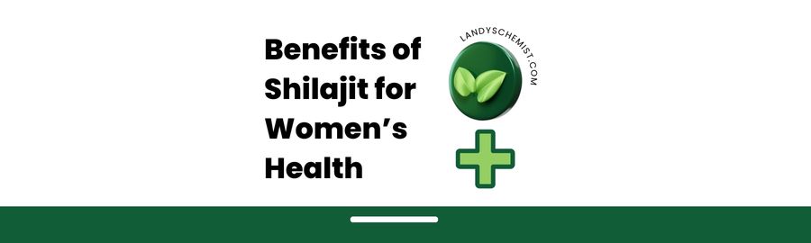 Benefits of shilajit for females